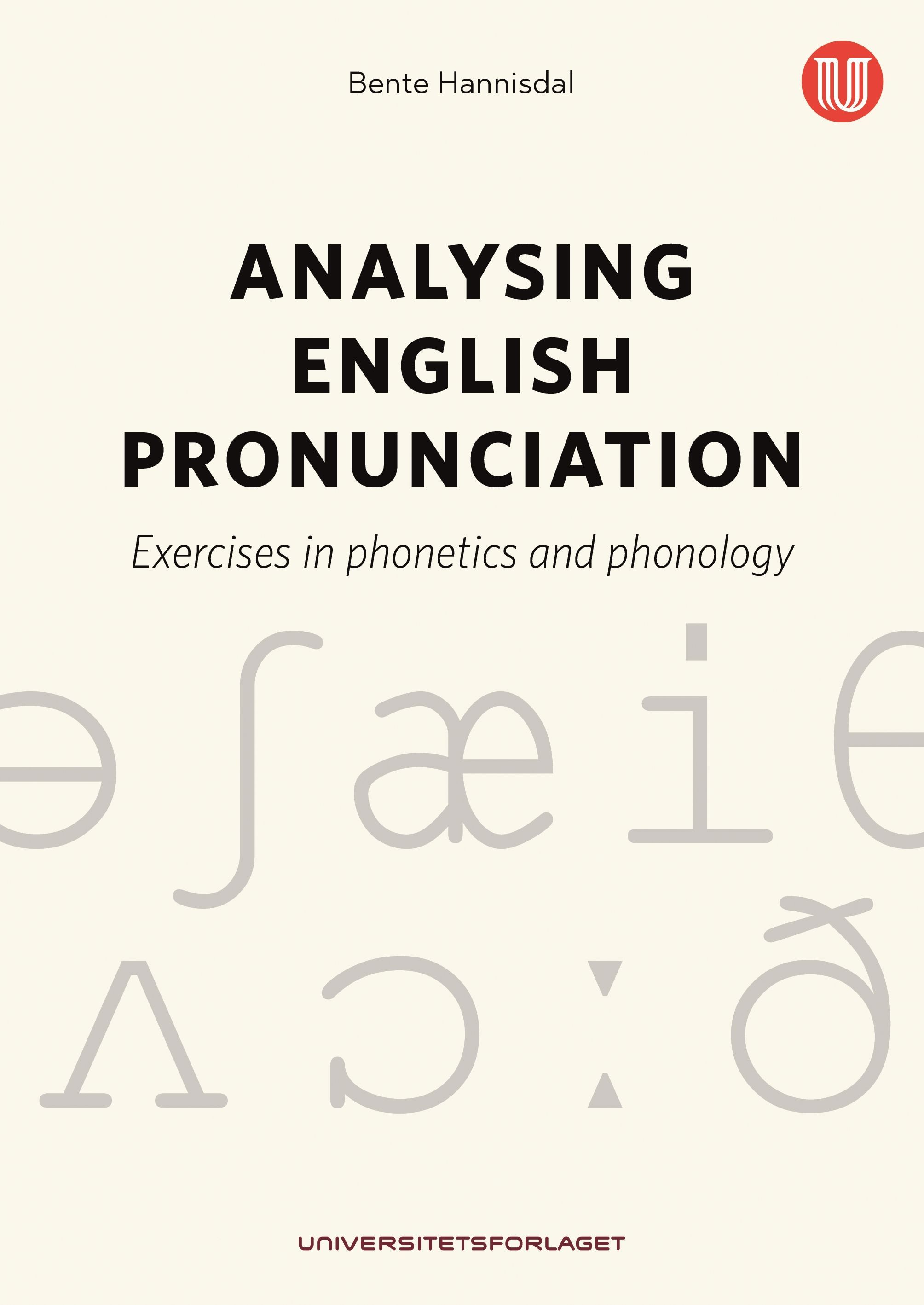 Analysing English pronunciation : exercises in phonetics and phonology