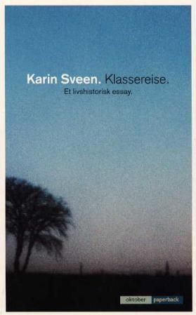 Klassereise : et livshistorisk essay