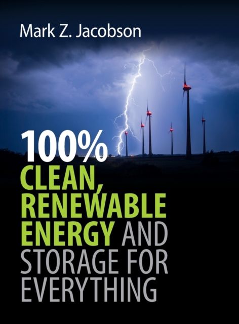 Forsidebilde av 100% Clean, Renewable Energy and Storage for Everything