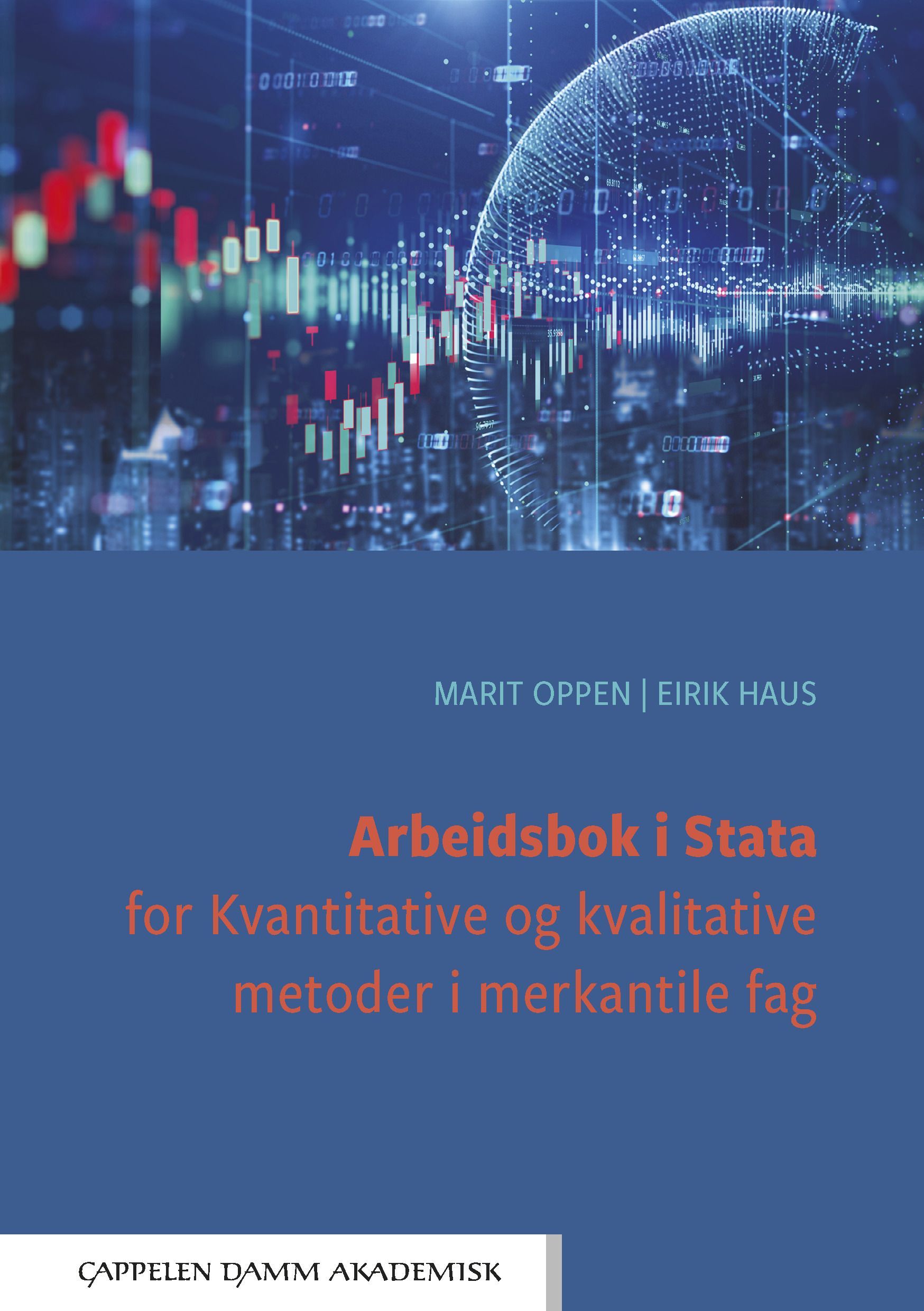 Arbeidsbok i Stata for kvantitative og kvalitative metoder i merkantile fag