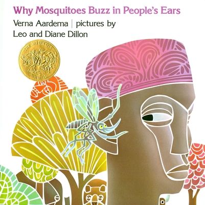Why mosquitoes buzz in people's ears : a West African tale