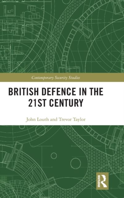British Defence in the 21st Century