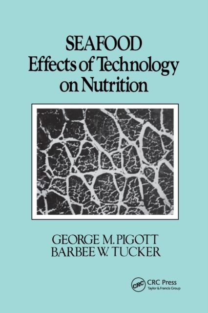 Seafood : Effects of Technology on Nutrition