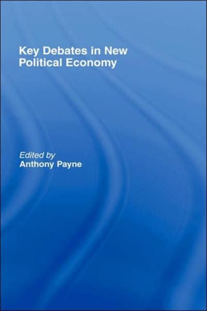 Key Debates in New Political Economy