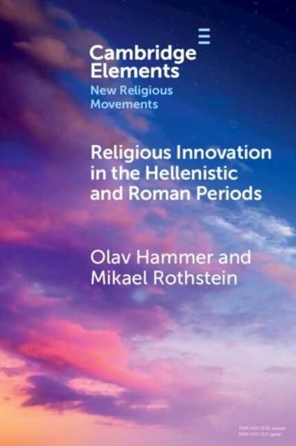 Forsidebilde av Religious Innovation in the Hellenistic and Roman Periods