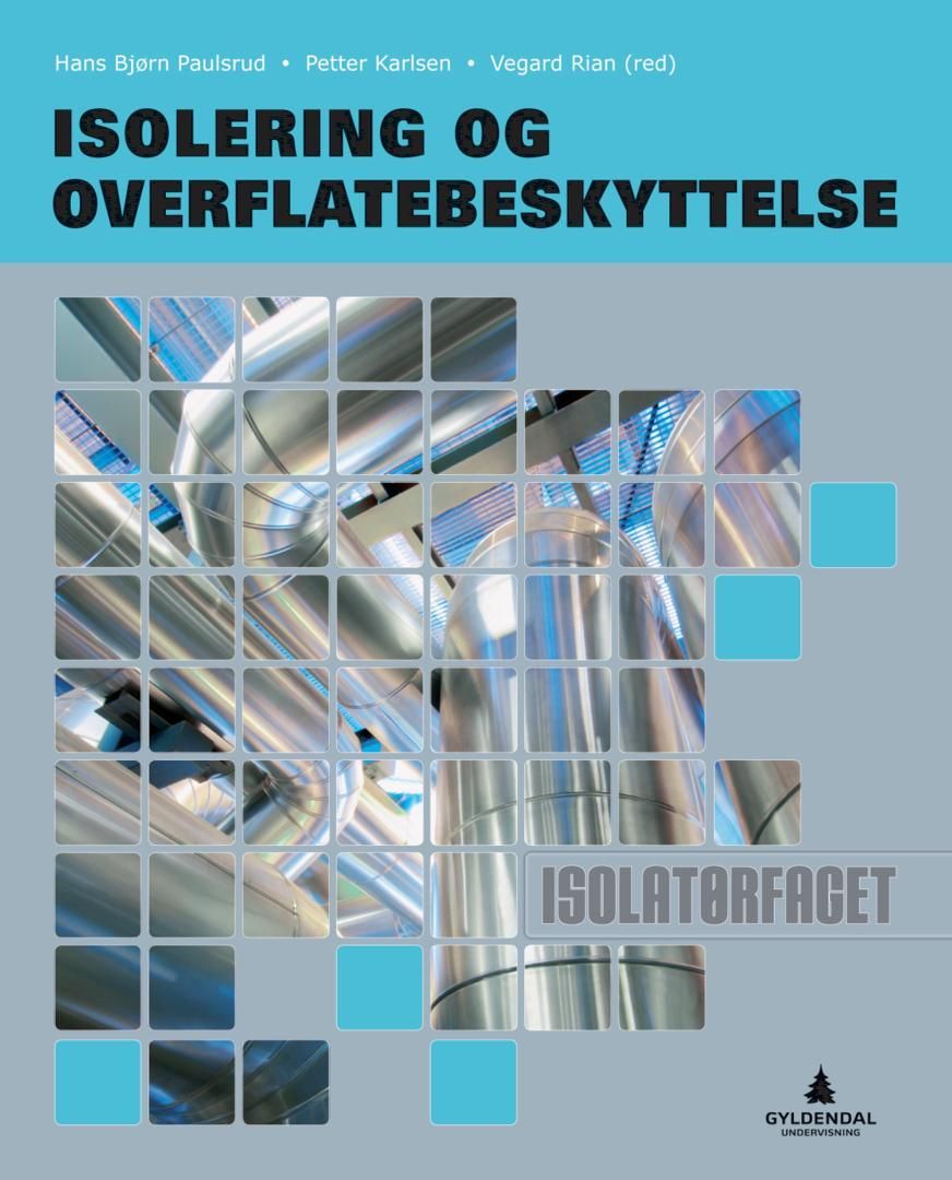 Isolering og overflatebeskyttelse : isolatørfaget