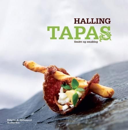 Hallingtapas : smått og smakleg