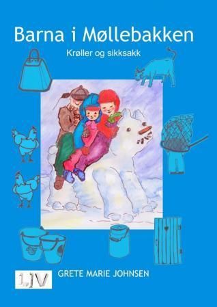 Barna i Møllebakken : krøller og sikksakk