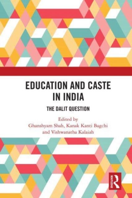 Forsidebilde av Education and Caste in India : The Dalit Question