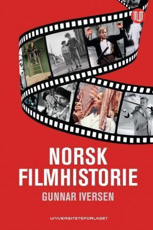 Norsk filmhistorie : spillefilmen 1911- 2011