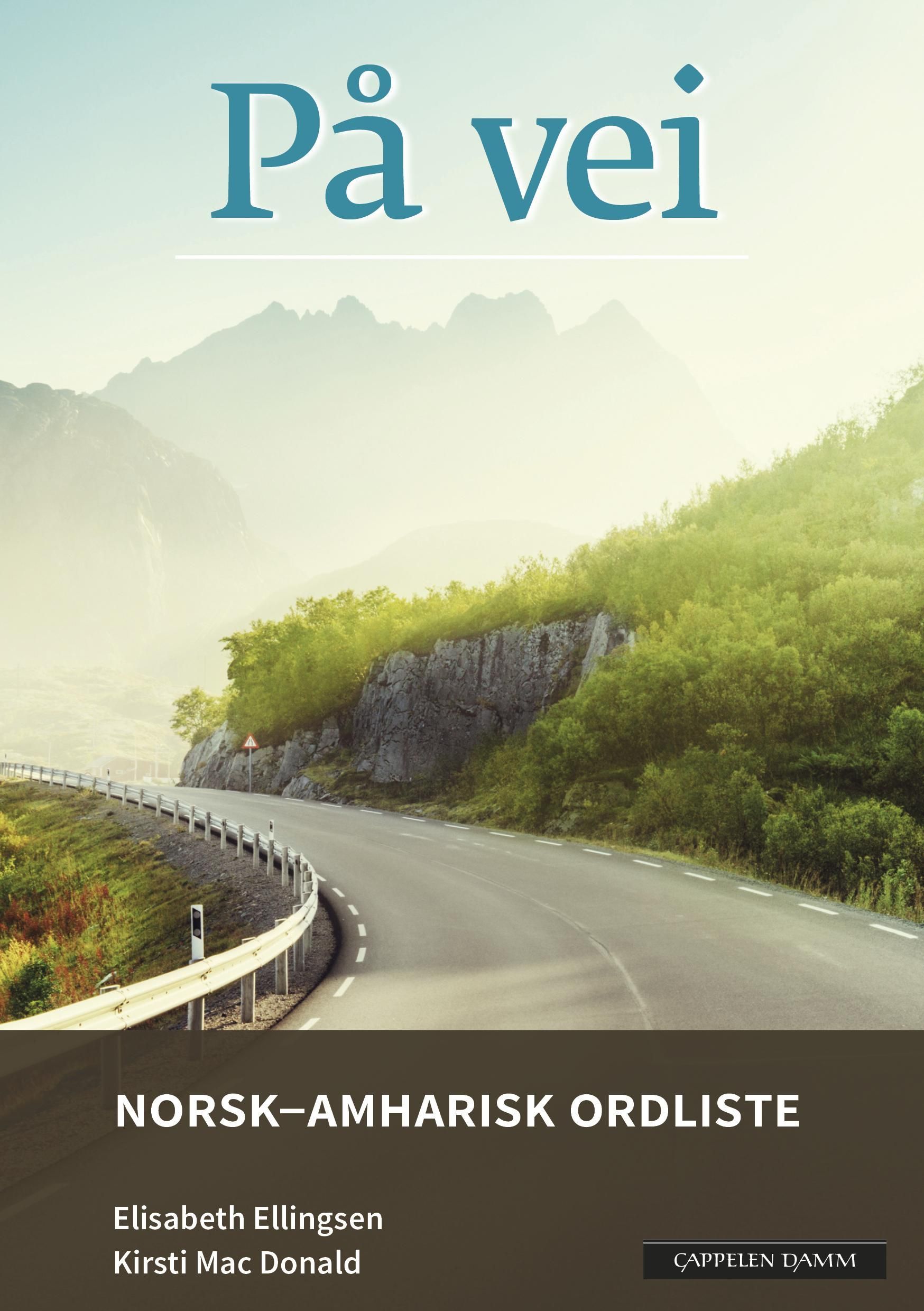 På vei. Norsk-amharisk ordliste
