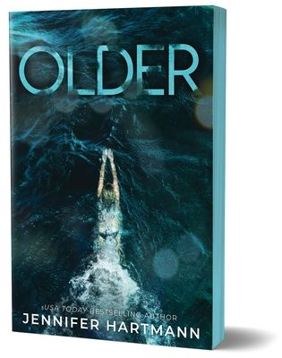 Older : A Forbidden Age Gap Romance from the Author of Still Beating and The Wrong Heart