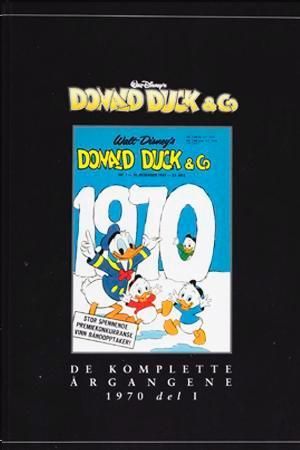 Donald Duck & co : de komplette årgangene : 1970. Del I