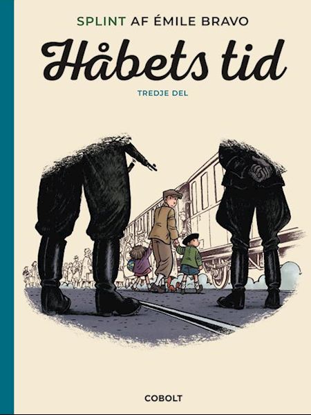 Håbets tid, tredje del