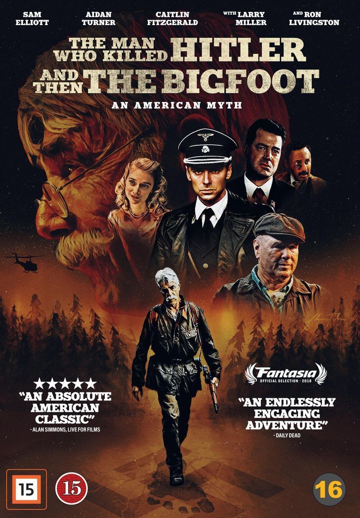 The Man who killed Hitler and then Bigfoot : an American myth