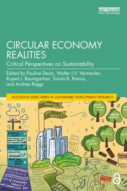 Circular Economy Realities : Critical Perspectives on Sustainability
