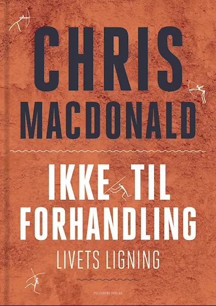 Forsidebilde av Ikke til forhandling : livets ligning