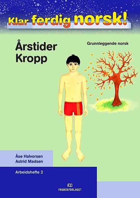 Klar, ferdig, norsk!. Årstider, kropp