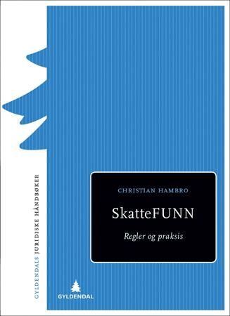 Skattefunn : regler og praksis