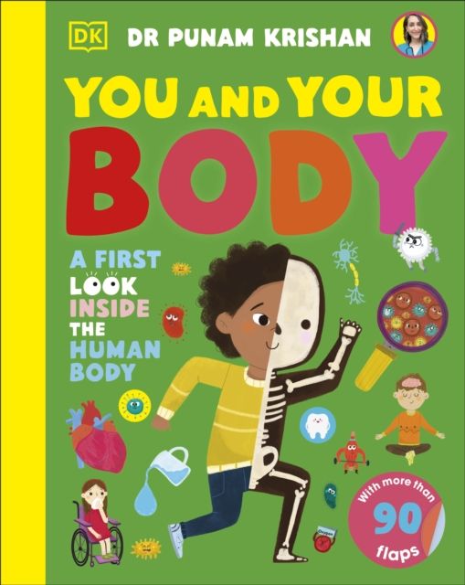 You and Your Body : A First Look Inside the Human Body