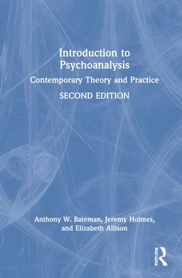 Introduction to Psychoanalysis : Contemporary Theory and Practice