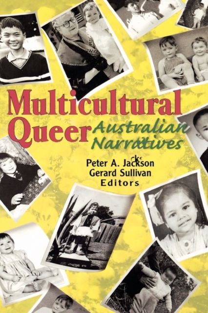 Multicultural Queer : Australian Narratives