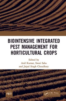 Biointensive Integrated Pest Management for Horticultural Crops