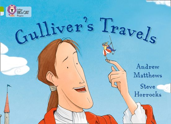 Gulliver’s Travels : Band 11 Lime/Band 17 Diamond