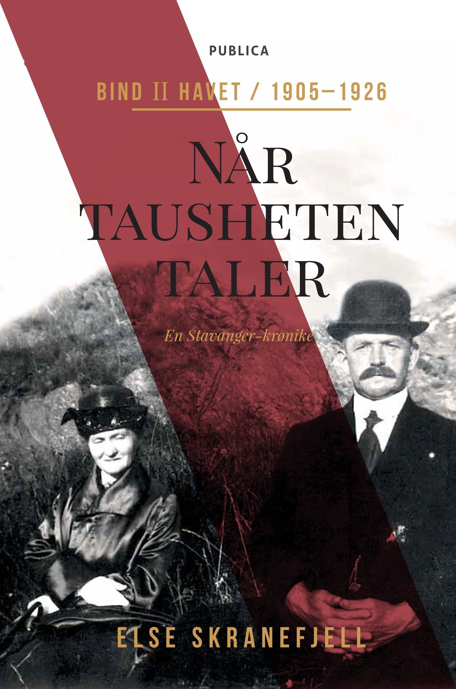 Forsidebilde av Når tausheten taler. Bind II. Havet : 1905-1926