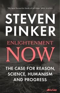 Enlightenment now : the case for reason, science, humanism and progress