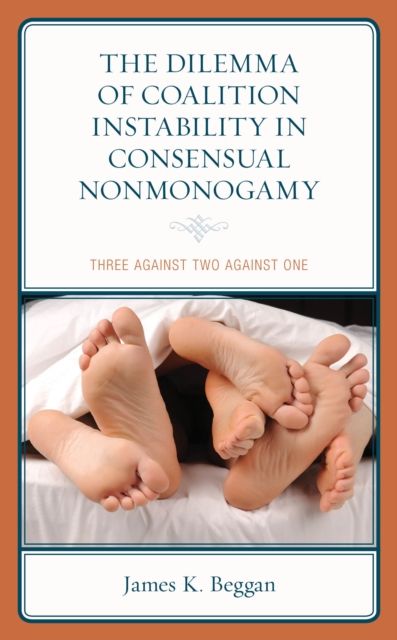 The Dilemma of Coalition Instability in Consensual Nonmonogamy : Three Against Two Against One