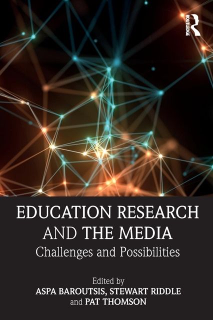 Education Research and the Media : Challenges and Possibilities