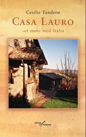 Casa Lauro : et møte med Italia