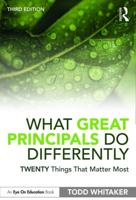What great principals do differently : twenty things that matter most