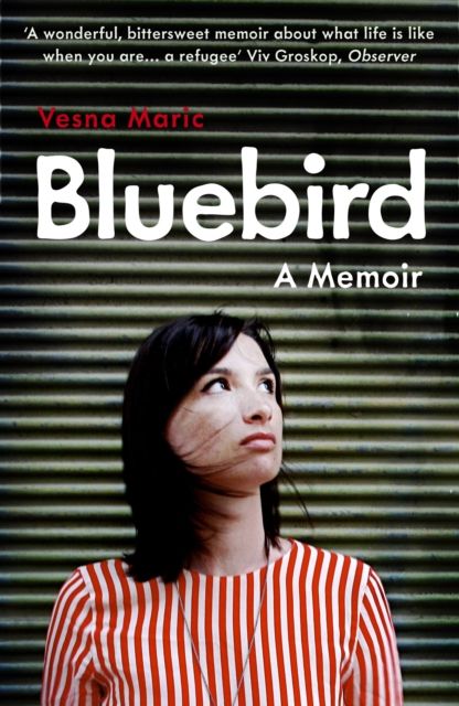 Bluebird : a memoir