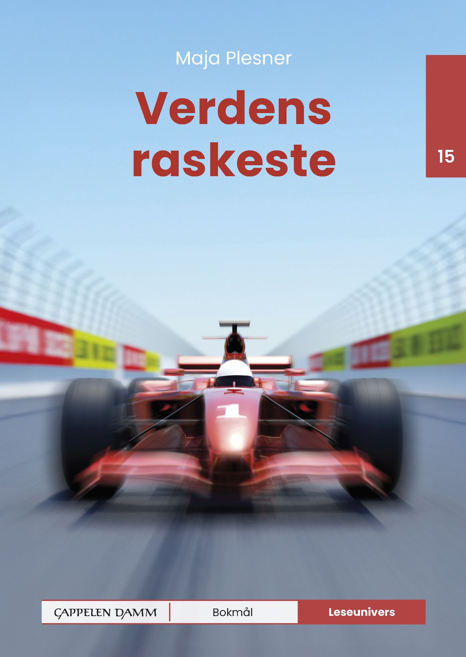 Verdens raskeste : nivå 15