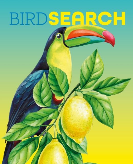 Birdsearch Wordsearch : 90 Bird-Themed Puzzles