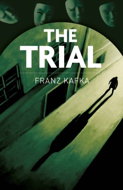 The Trial : New Translation by Isabel Tucker