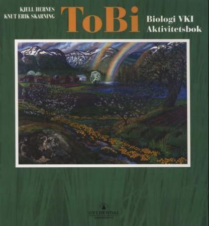 ToBi : biologi 2BI : aktivitetsbok