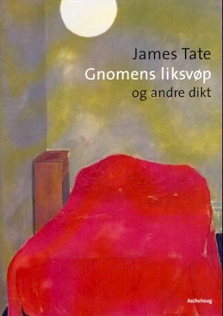 Forsidebilde av Gnomens liksvøp : og andre dikt