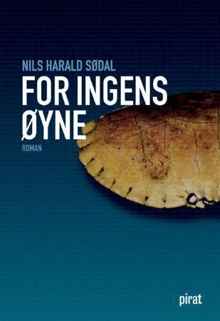 For ingens øyne : roman