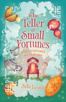 The Teller of Small Fortunes : the most cosy, heart-warming, and comforting fantasy