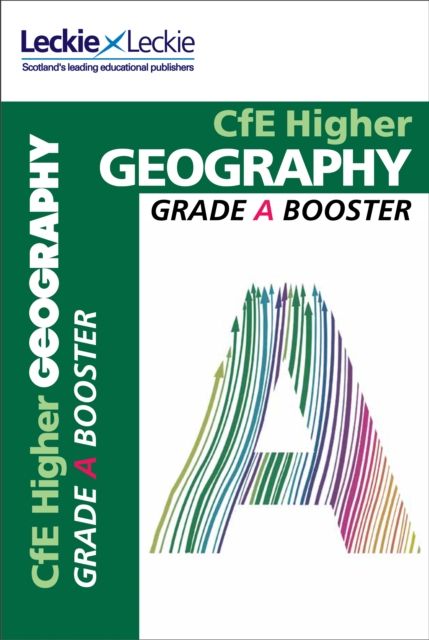 Higher Geography : Maximise Marks and Minimise Mistakes to Achieve Your Best Possible Mark