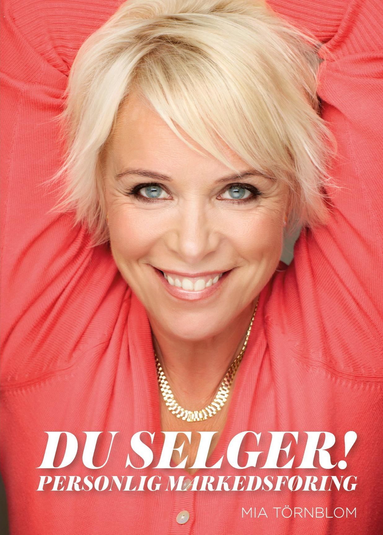 Du selger! : personlig markedsføring