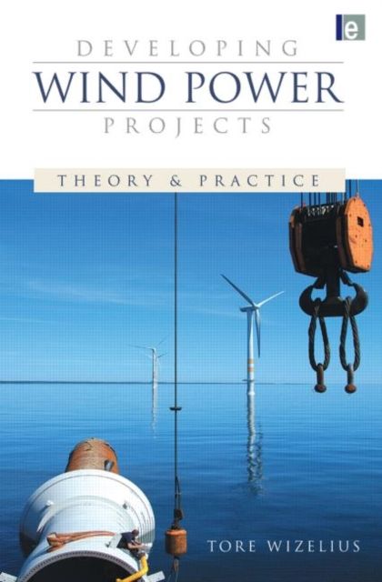 Forsidebilde av Developing Wind Power Projects : Theory and Practice