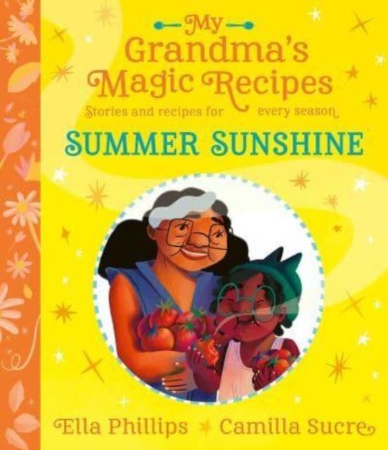 Forsidebilde av My Grandma's Magic Recipes: Summer Sunshine