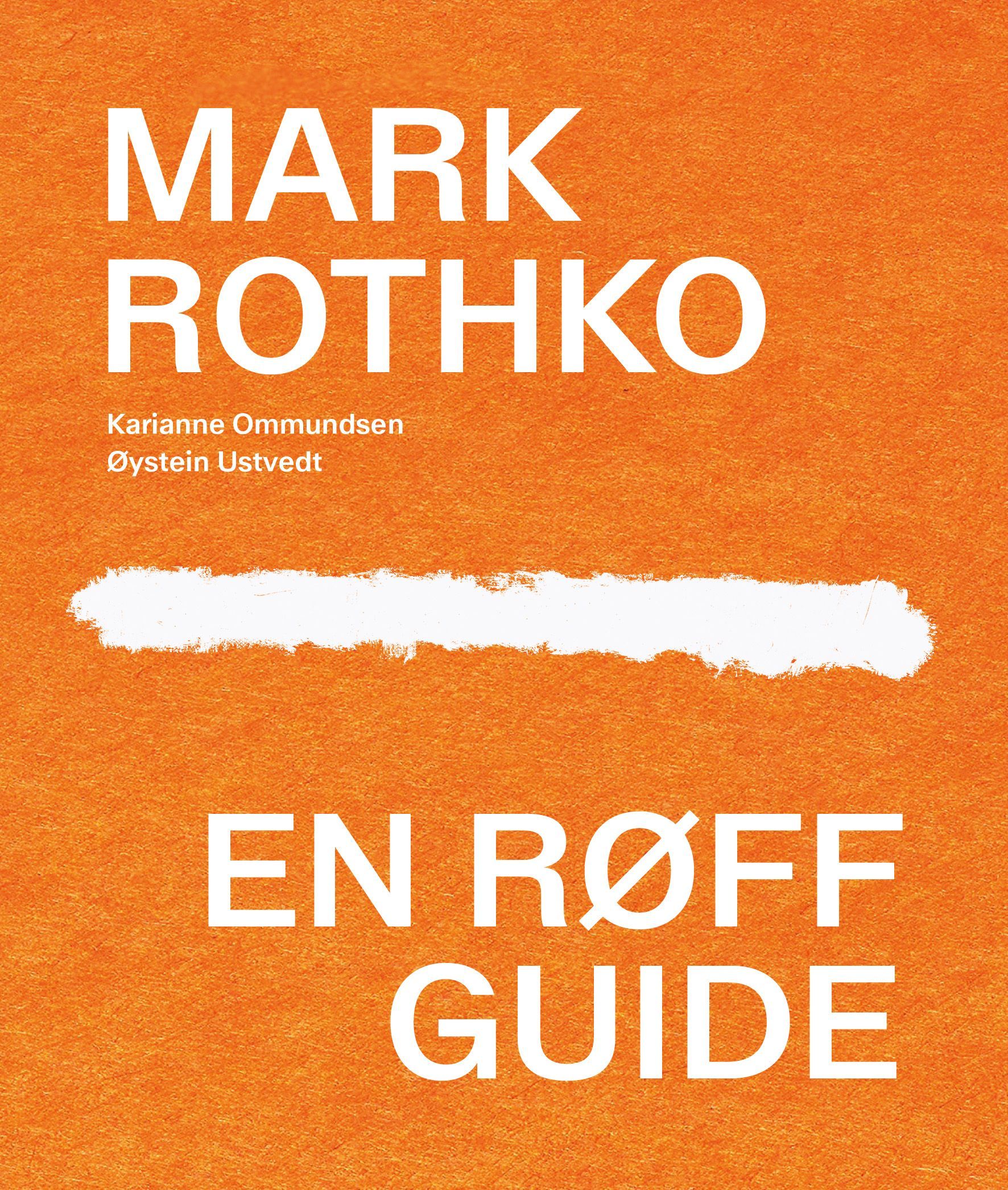 Mark Rothko : en røff guide