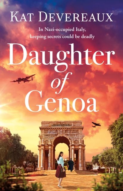 Daughter of Genoa : An absolutely gripping historical novel set in wartime Italy