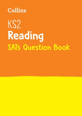 KS2 Reading SATs Practice Question Book : For the 2026 Tests
