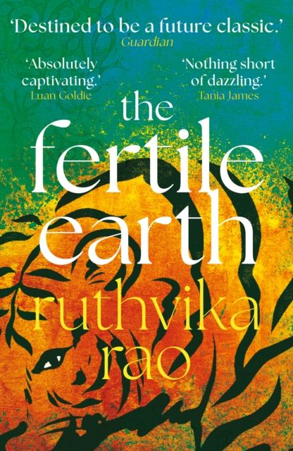 The Fertile Earth : 'Destined to be a future classic' Guardian